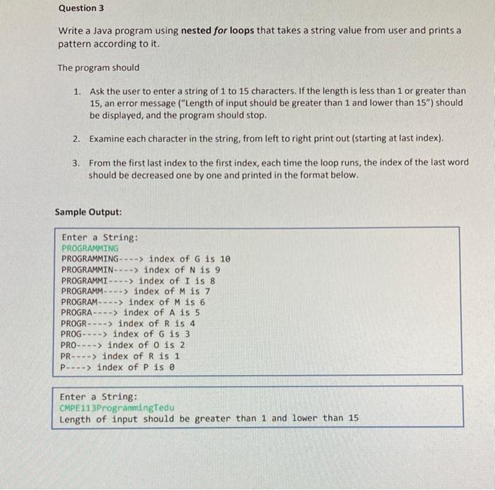 Solved Question 3 Write a Java program using nested for | Chegg.com