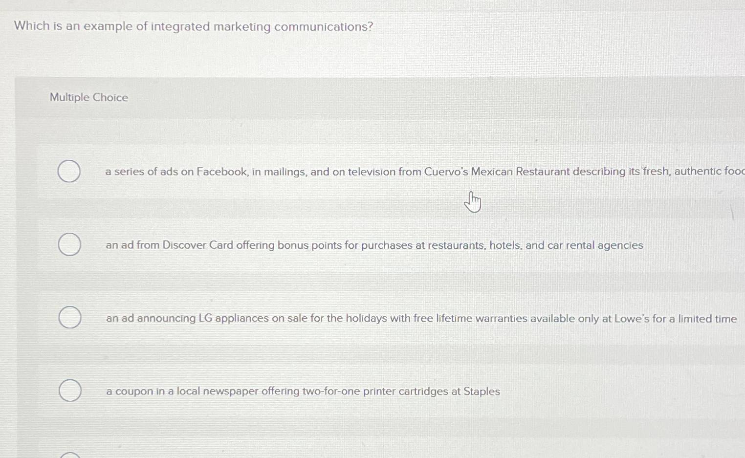 Solved Which is an example of integrated marketing | Chegg.com