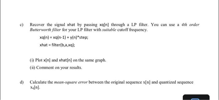 Question 2 (20 marks) Consider the delta modulation | Chegg.com