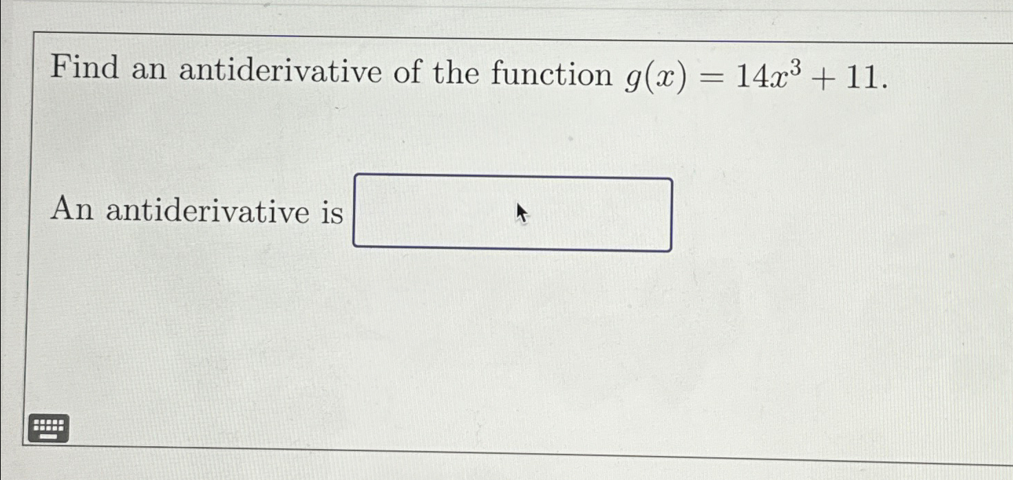 Solved Find An Antiderivative Of The Function | Chegg.com