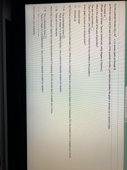 Solved For the quadratic function f(x) 2x2 - x +4, answer | Chegg.com