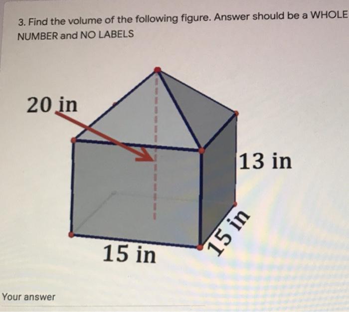 Solved 3. Find the volume of the following figure. Answer | Chegg.com
