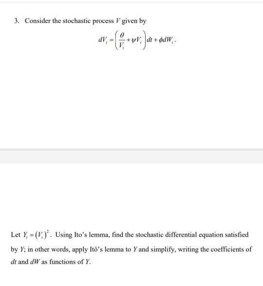 3. Consider the stochastic process V given by av = f | Chegg.com