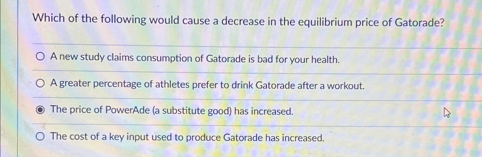 Solved Which of the following would cause a decrease in the | Chegg.com
