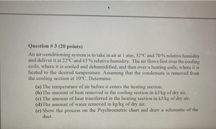 Solved Question # 3 (20 points) An air-conditioning system | Chegg.com