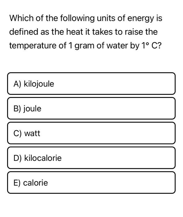 To kilojoule joule Joule/Gram °C