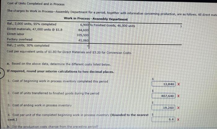 Solved Cost of Units Completed and in Process The charges to 