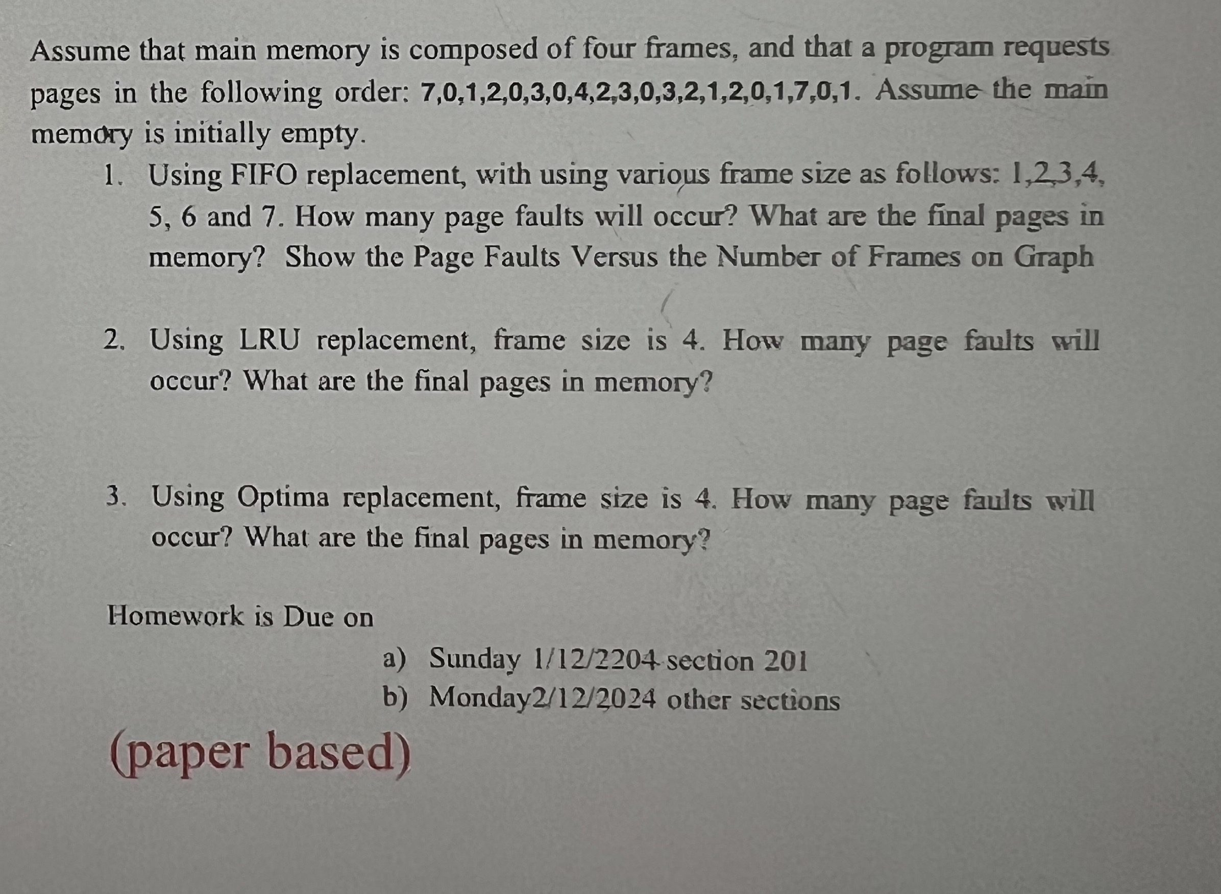Solved Assume that main memory is composed of four frames, | Chegg.com