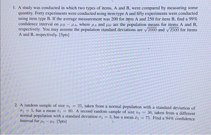 Solved 1. A study was conducted in which two types of items, | Chegg.com