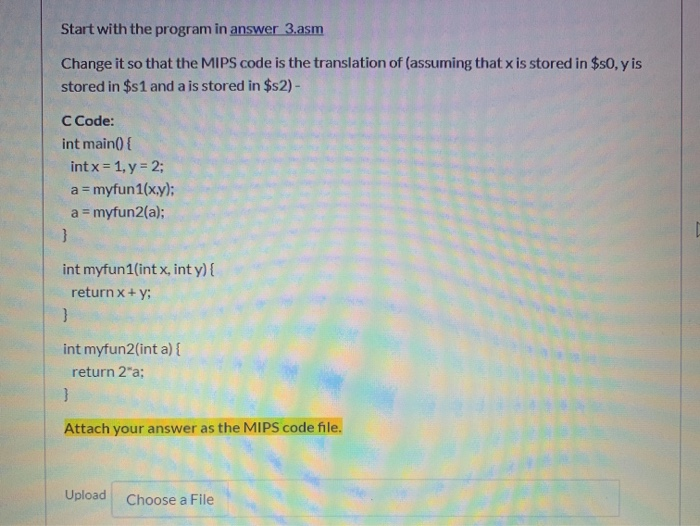 Start with the program in answer 3.asm Change it so that the MIPS code is the translation of (assuming that x is stored in $5