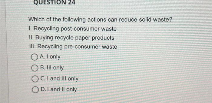 Solved Which of the following actions can reduce solid | Chegg.com