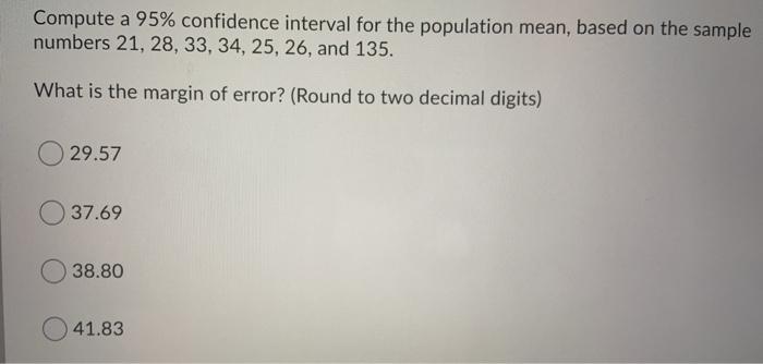 Solved Compute a 95% confidence interval for the population | Chegg.com