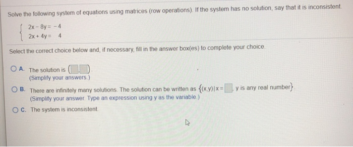Solved Solve the following system of equations using | Chegg.com