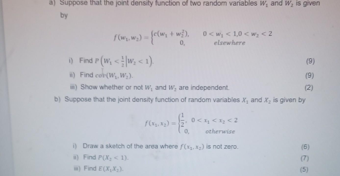 Solved a) Suppose that the joint density function of two | Chegg.com