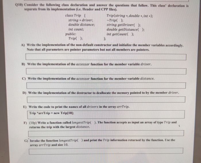 Solved Q10) Consider the following class declaration and | Chegg.com