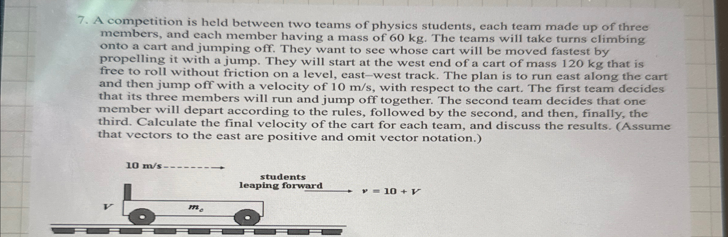 Solved A competition is held between two teams of physics | Chegg.com