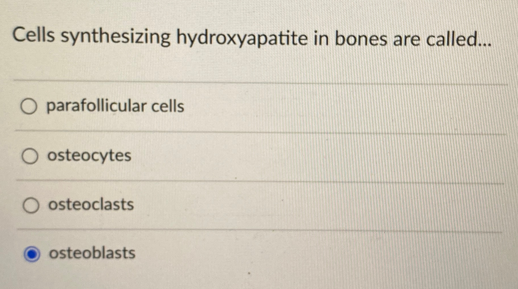 Solved Cells synthesizing hydroxyapatite in bones are | Chegg.com