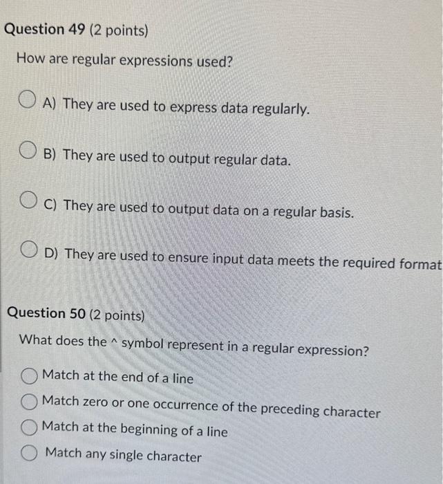 Solved Question 49 (2 points) How are regular expressions | Chegg.com