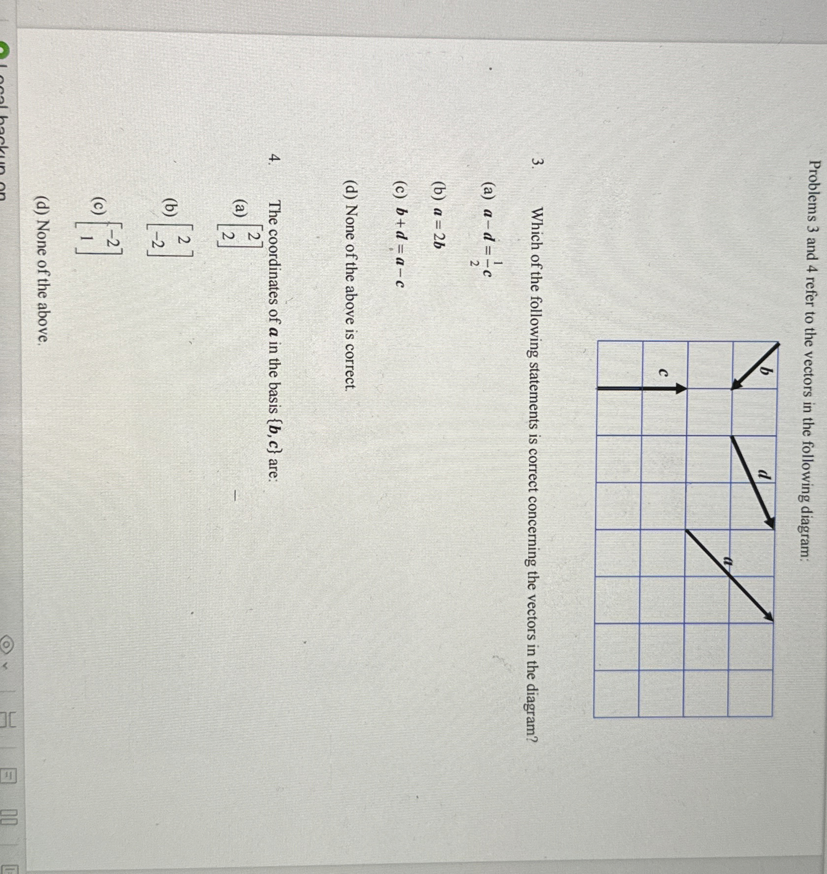 Solved Problems 3 ﻿and 4 ﻿refer to the vectors in the | Chegg.com