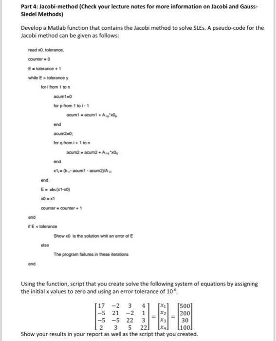 Solved Part 4: Jacobi-method (Check your lecture notes for | Chegg.com