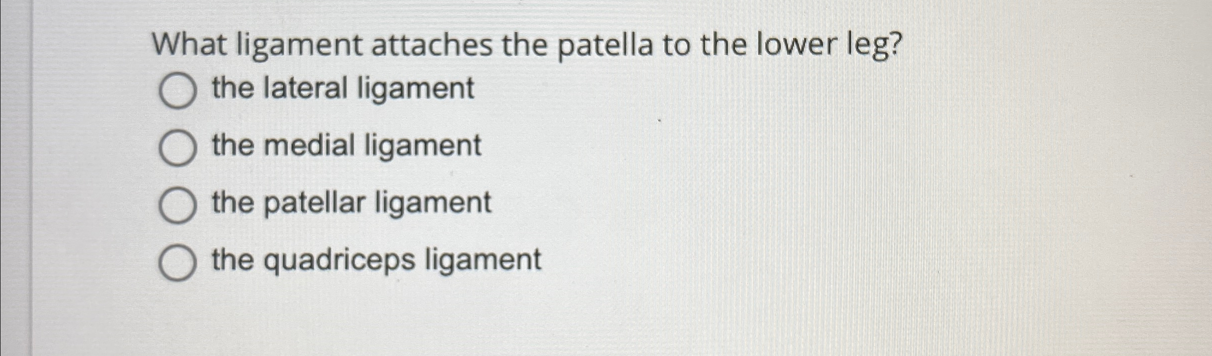Solved What ligament attaches the patella to the lower | Chegg.com