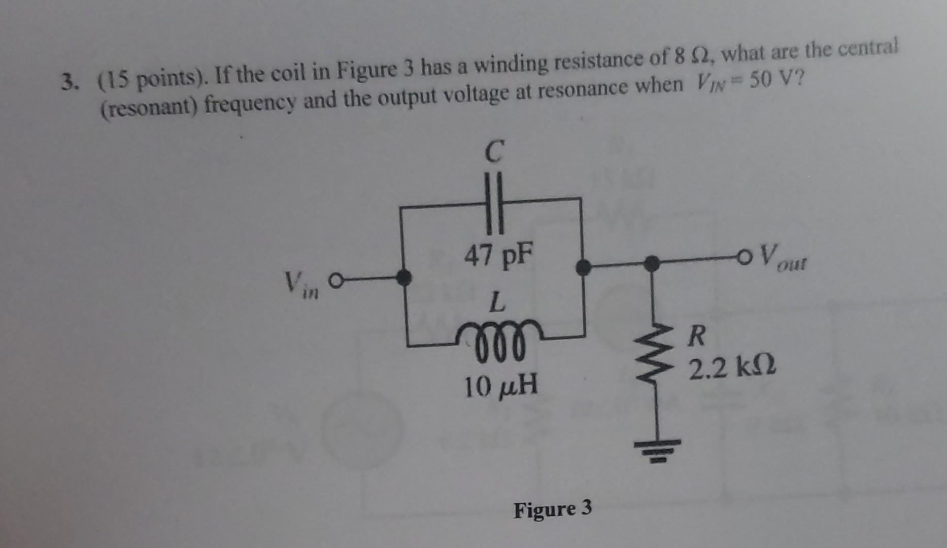 Solved 3. (15 points). If the coil in Figure 3 has a winding | Chegg.com