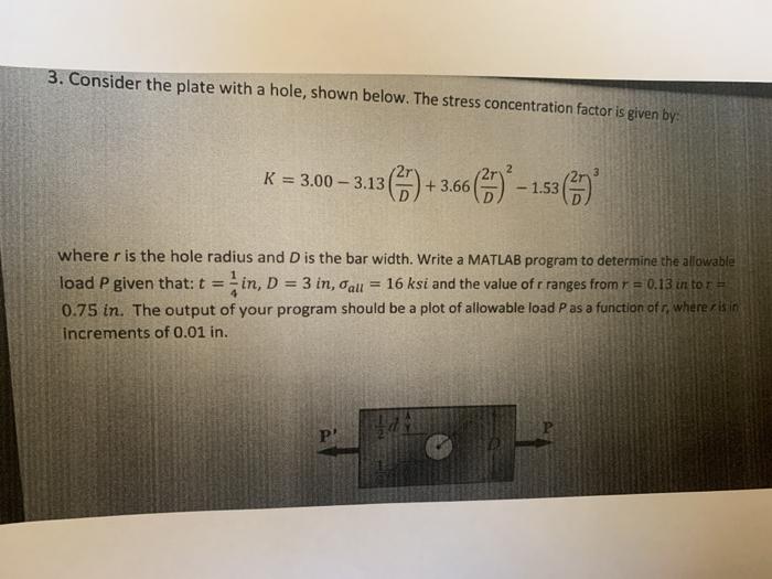 Solved 3. Consider the plate with a hole, shown below. The | Chegg.com