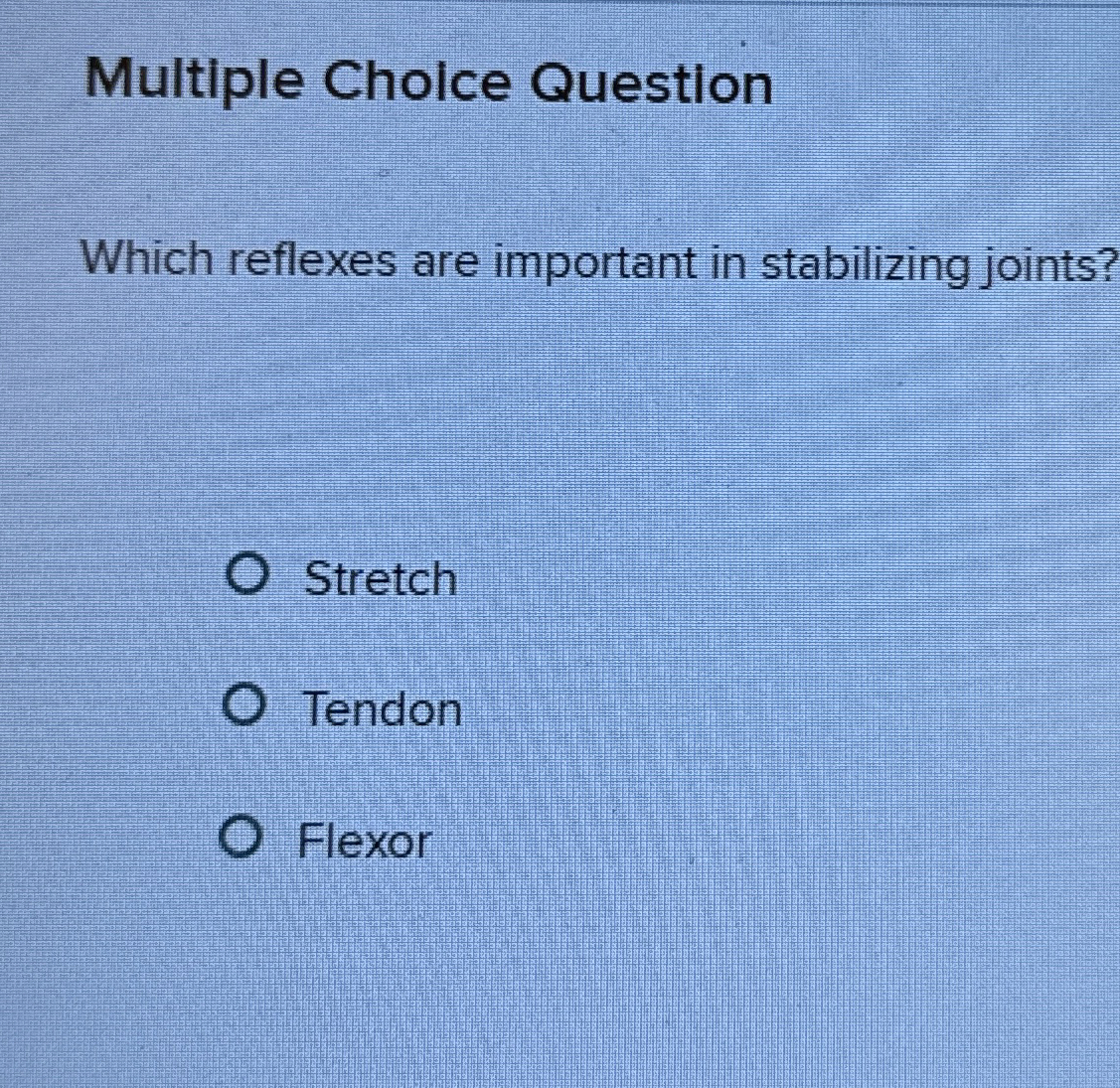 Solved Multiple Choice QuestionWhich reflexes are important | Chegg.com