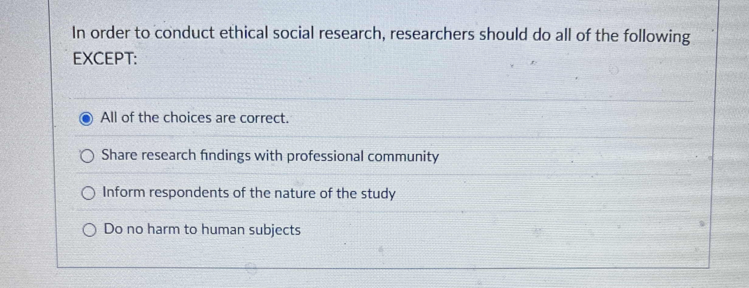 Solved In order to conduct ethical social research, | Chegg.com