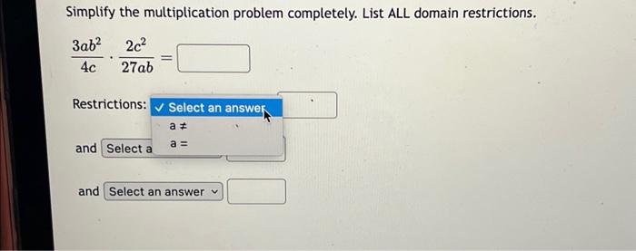 Solved Simplify the multiplication problem completely. List | Chegg.com