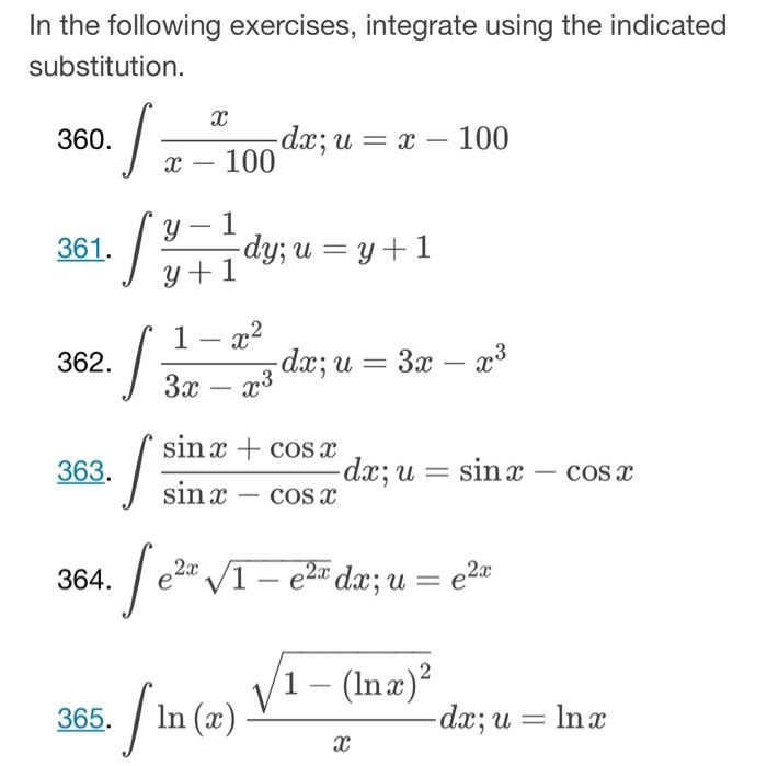 Solved In the following exercises, integrate using the | Chegg.com