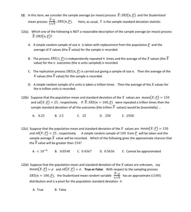 Solved 12. In this item, we consider the sample average (or | Chegg.com
