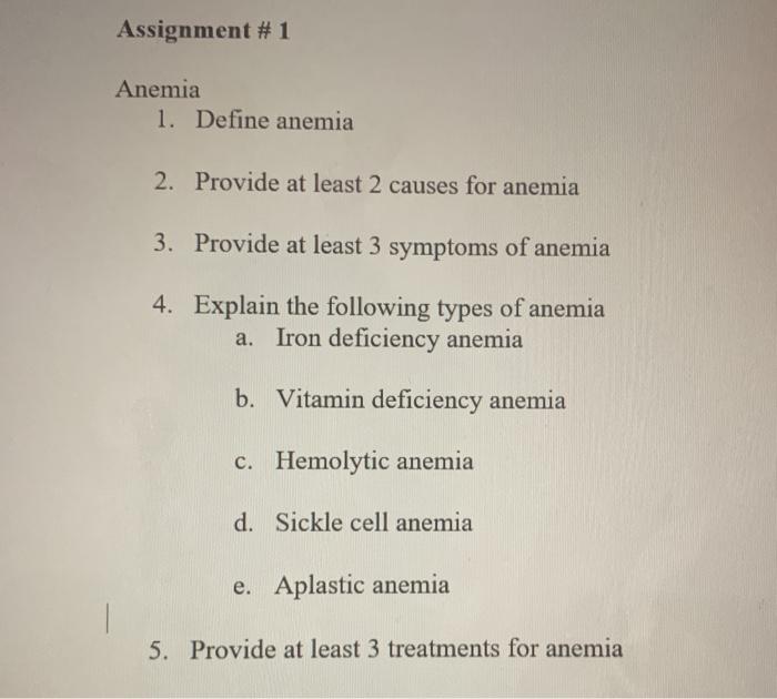 Solved Assignment 1 Anemia 1. Define anemia 2. Provide at