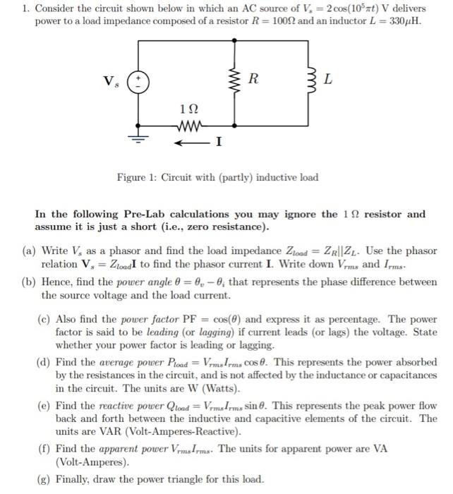 Solved 1. Consider the circuit shown below in which an AC | Chegg.com