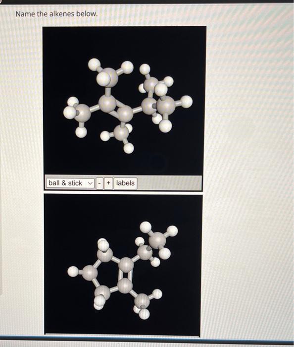 Solved Name the alkenes below. | Chegg.com