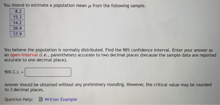 Solved You intend to estimate a population mean pe from the | Chegg.com