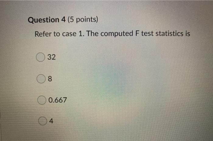 Solved Case 1 The following is part of an ANOVA table that | Chegg.com