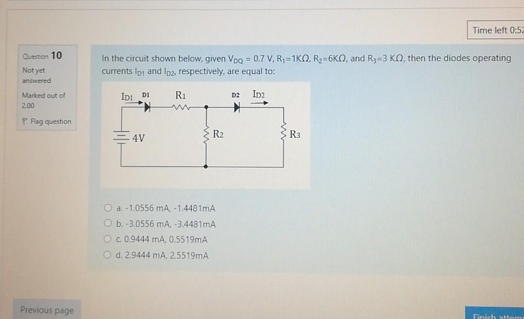 Solved Time left 0:52 Question 10 In the circuit shown | Chegg.com
