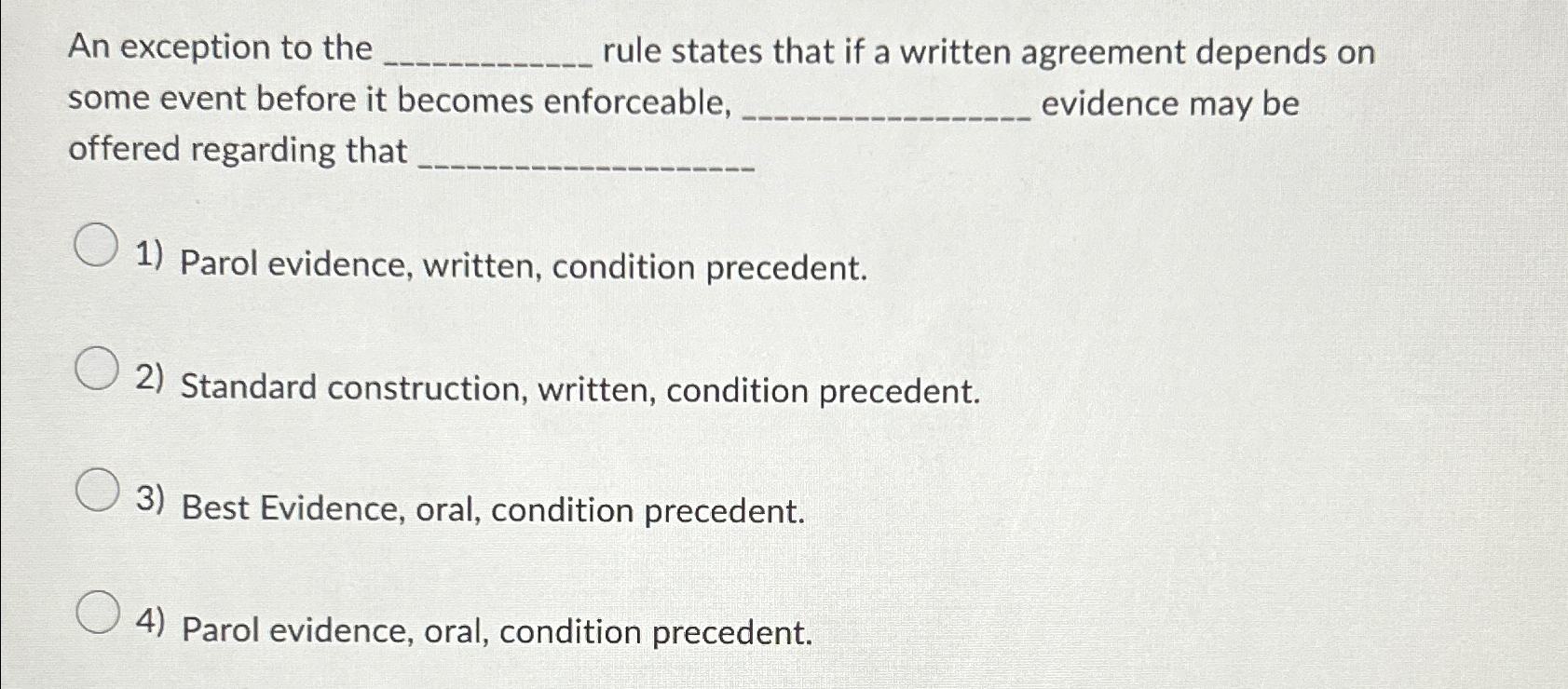 Solved An exception to the rule states that if a written | Chegg.com