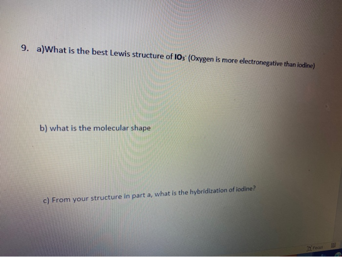 Solved 1 A What Is The Best Lewis Structure Of Io3 Chegg Com