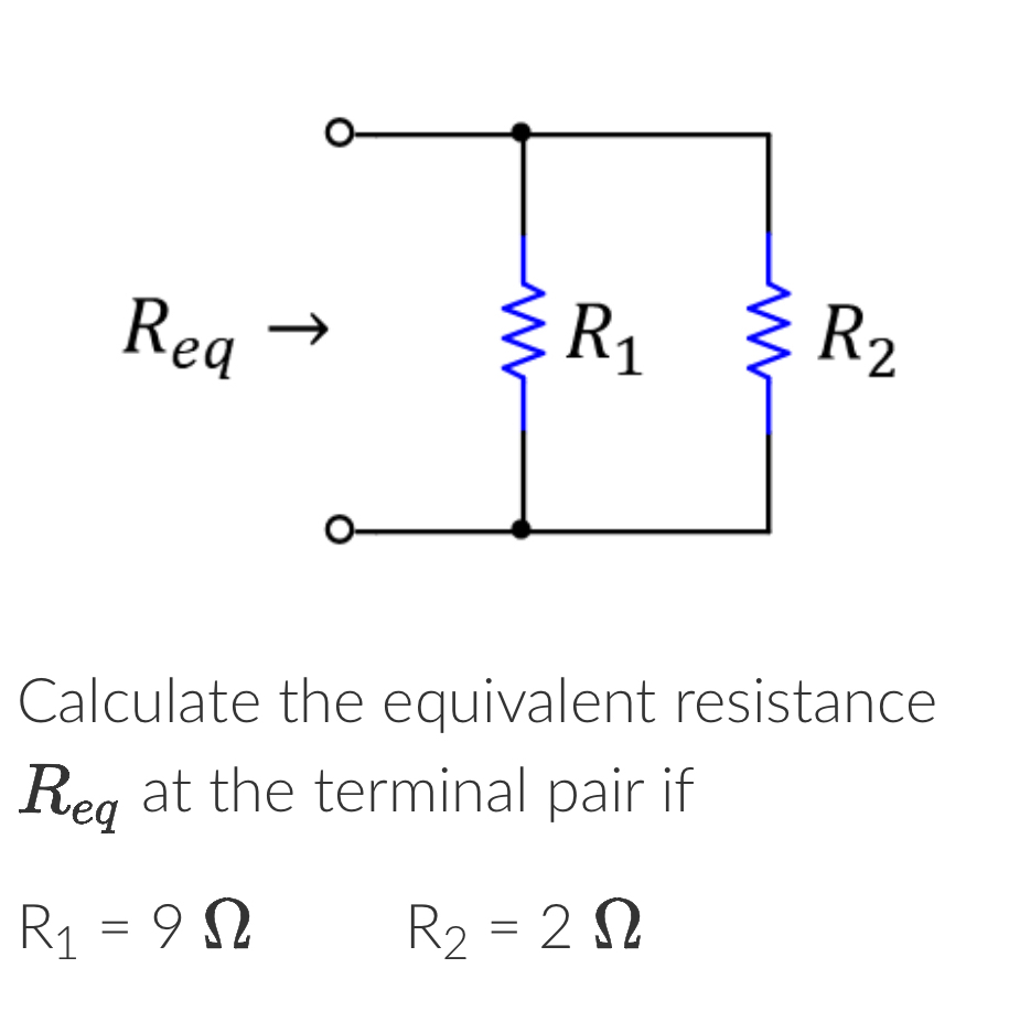 Solved Calculate the equivalent resistance Req ﻿at the | Chegg.com