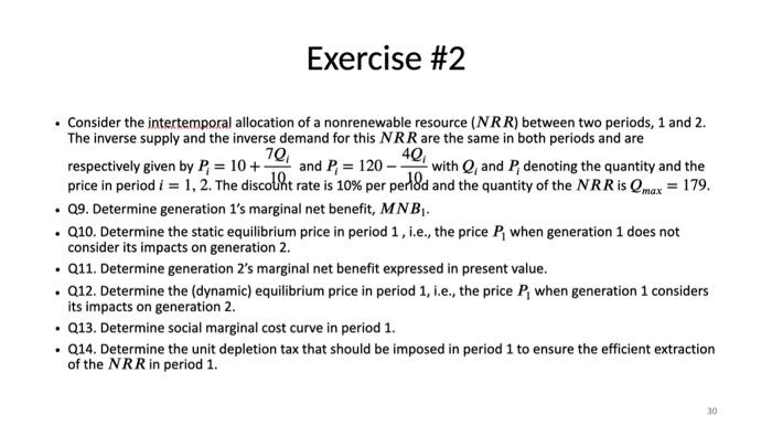 Solved Consider The Intertemporal Allocation Of A