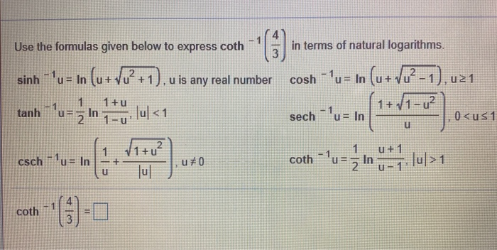 Solved Use the formulas given below to express coth in terms | Chegg.com