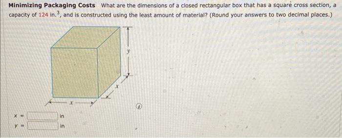 Solved Minimizing Packaging Costs What are the dimensions of | Chegg.com