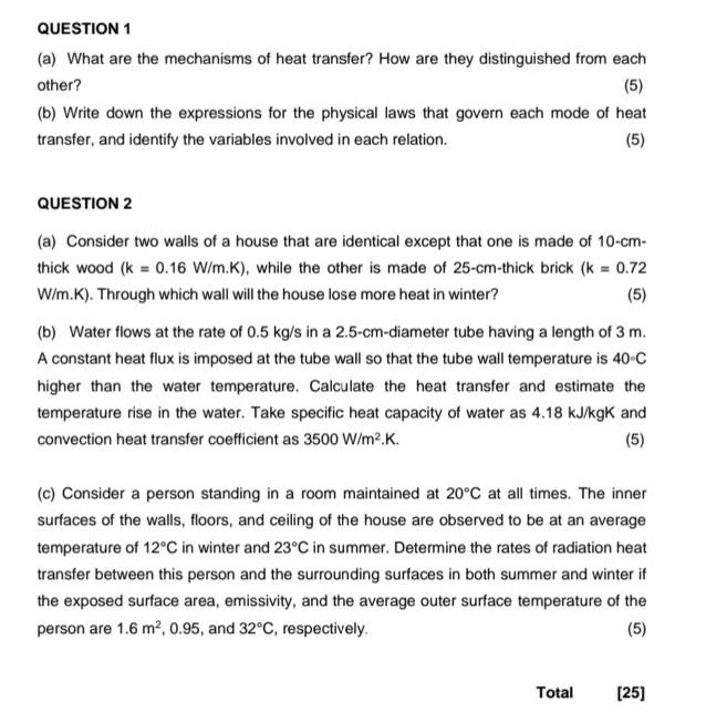 Solved QUESTION 1 (a) What are the mechanisms of heat | Chegg.com