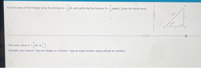 Solved Find The Area Of The Triangle Using The Formula Abh, | Chegg.com