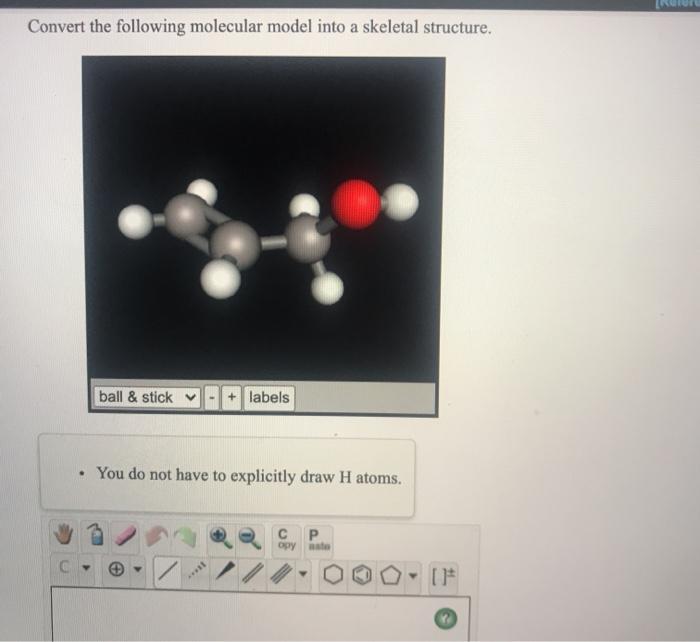 Solved Convert the following molecular model into a skeletal | Chegg.com