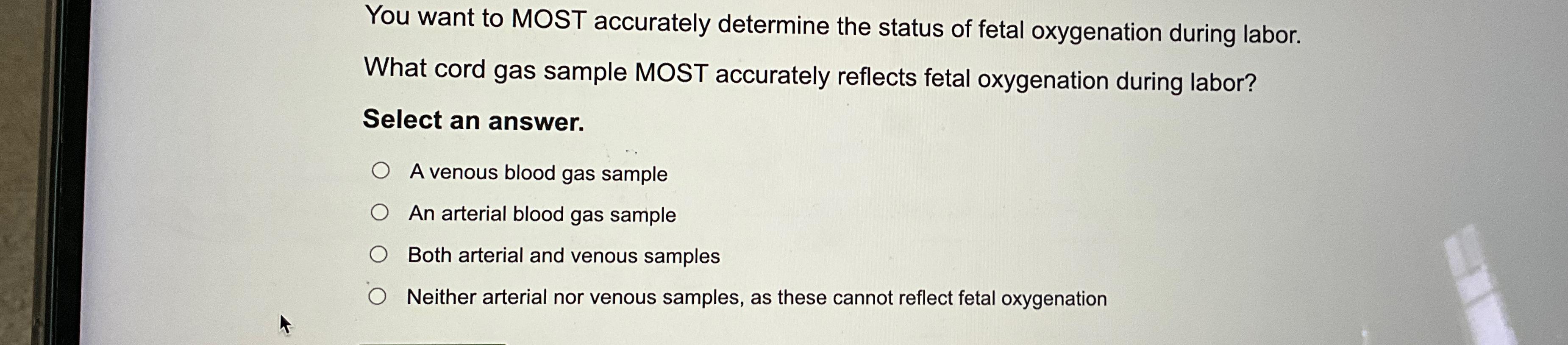 Solved You want to MOST accurately determine the status of | Chegg.com