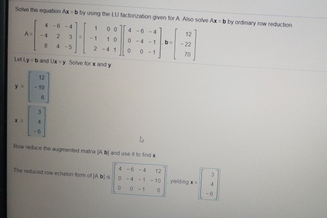 Solved Solve The Equation Ax=b By Using The LU Factorization | Chegg.com