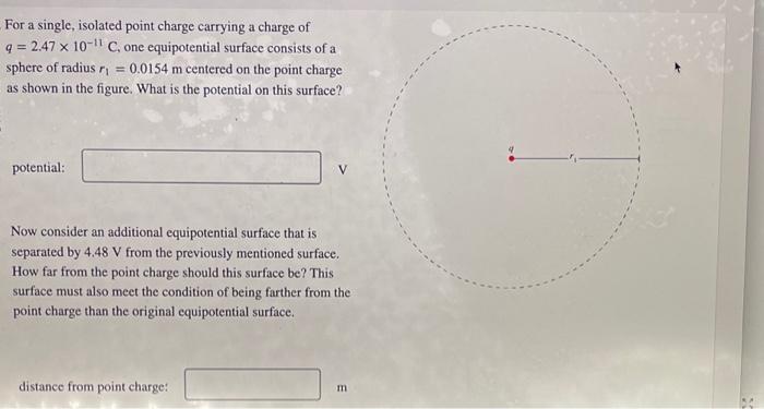 Solved For a single, isolated point charge carrying a charge | Chegg.com